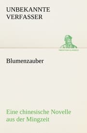 Cover von Blumenzauber (Novelle aus der Mingzeit)