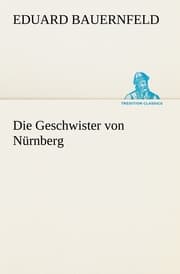 Cover von Die Geschwister von Nürnberg