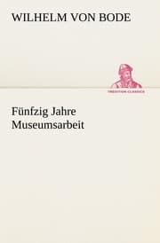 Cover von Fünfzig Jahre Museumsarbeit