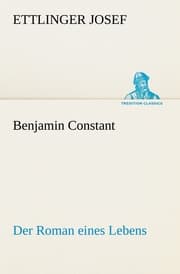 Cover von Benjamin Constant - Der Roman eines Lebens