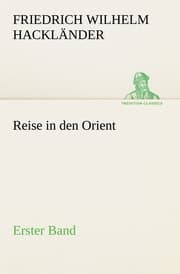 Cover von Reise in den Orient - Erster Band