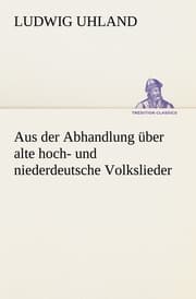 Cover von Aus der Abhandlung über alte hoch- und niederdeutsche Volkslieder
