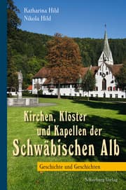 Cover von Kirchen, Klöster und Kapellen der Schwäbischen Alb