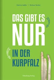 Cover von Das gibt es nur in der Kurpfalz