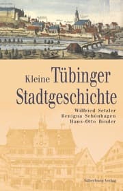 Cover von Kleine Tübinger Stadtgeschichte