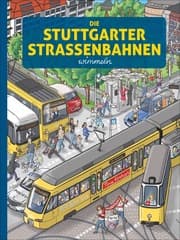 Cover von Die Stuttgarter Straßenbahnen wimmeln