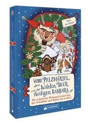 Cover von Vom Pelzmärtel, dem Wilden Heer und der heiligen Barbara