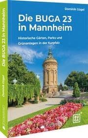 Cover von Die BUGA 23 in Mannheim