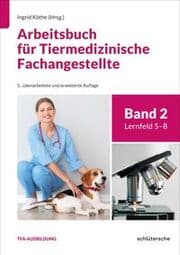 Cover von Arbeitsbuch für Tiermedizinische Fachangestellte Bd.2