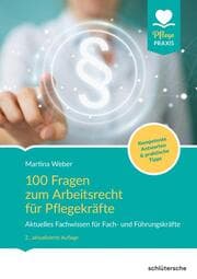 Cover von 100 Fragen zum Arbeitsrecht für Pflegekräfte