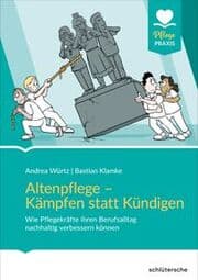 Cover von Altenpflege - Kämpfen statt Kündigen