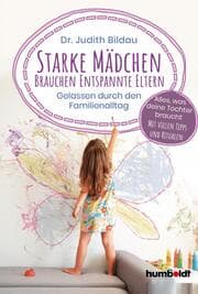 Cover von Starke Mädchen brauchen entspannte Eltern