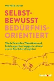 Cover von Selbstbewusst bedürfnisorientiert!