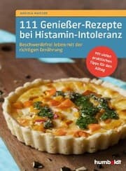 Cover von 111 Genießer-Rezepte bei Histamin-Intoleranz