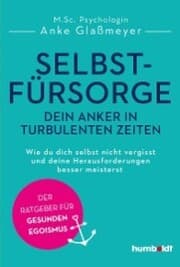 Cover von Selbstfürsorge - dein Anker in turbulenten Zeiten