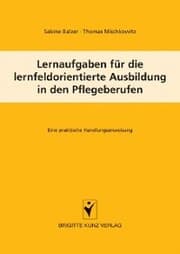 Cover von Lernaufgaben für die lernfeldorientierte Ausbildung in den Pflegeberufen