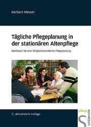 Cover von Tägliche Pflegeplanung in der stationären Altenpflege