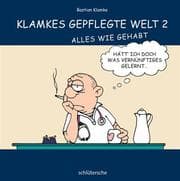 Cover von Klamkes gepflegte Welt 2