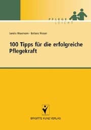 Cover von 100 Tipps für die erfolgreiche Pflegekraft