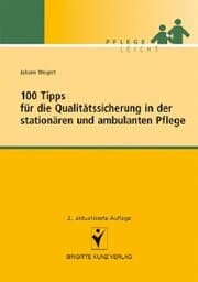 Cover von 100 Tipps für die Qualitätssicherung in der stationären und ambulanten Pflege
