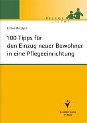 Cover von 100 Tipps für den Einzug neuer Bewohner in eine Pflegeeinrichtung