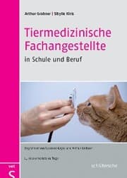 Cover von Tiermedizinische Fachangestellte in Schule und Beruf
