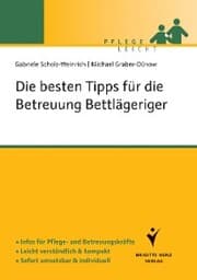 Cover von Die besten Tipps für die Betreuung Bettlägeriger