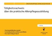 Cover von Tätigkeitsnachweis über die praktische Altenpflegeausbildung