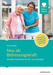 Cover von Neu als Betreuungskraft