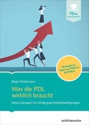Cover von Was die PDL wirklich braucht