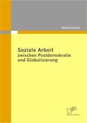 Cover von Soziale Arbeit zwischen Postdemokratie und Globalisierung