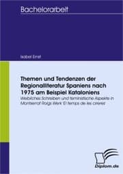 Cover von Themen und Tendenzen der Regionalliteratur Spaniens nach 1975 am Beispiel Kataloniens