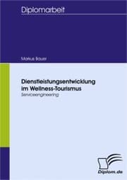 Cover von Dienstleistungsentwicklung im Wellness-Tourismus