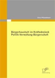 Cover von Bürgerhaushalt im Kräftedreieck Politik-Verwaltung-Bürgerschaft
