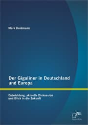 Cover von Der Gigaliner in Deutschland und Europa: Entwicklung, aktuelle Diskussion und Blick in die Zukunft