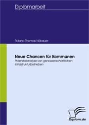 Cover von Neue Chancen für Kommunen - Potentialanalyse von genossenschaftlichen Infrastrukturbetrieben