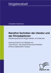 Cover von Narrative Techniken der Literatur und der Filmadaptionen