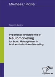 Cover von Importance and potential of Neuromarketing for Brand Management in business-to-business Marketing