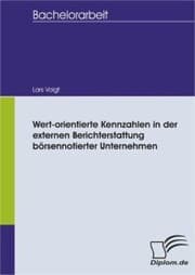 Cover von Wert-orientierte Kennzahlen in der externen Berichterstattung börsennotierter Unternehmen