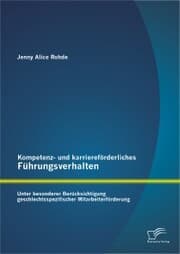 Cover von Kompetenz- und karriereförderliches Führungsverhalten: Unter besonderer Berücksichtigung geschlechtsspezifischer Mitarbeiterförderung