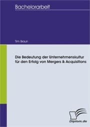 Cover von Die Bedeutung der Unternehmenskultur für den Erfolg von Mergers & Acquisitions