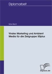 Cover von Virales Marketing und Ambient Media für die Zielgruppe 50plus