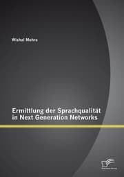 Cover von Ermittlung der Sprachqualität in Next Generation Networks