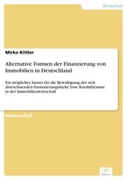 Cover von Alternative Formen der Finanzierung von Immobilien in Deutschland