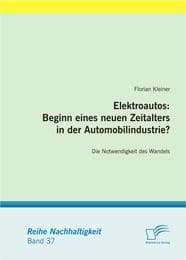 Cover von Elektroautos: Beginn eines neuen Zeitalters in der Automobilindustrie?