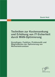 Cover von Techniken zur Kostensenkung und Erhöhung von IT-Sicherheit durch WAN-Optimierung