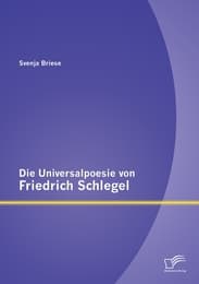 Cover von Die Universalpoesie von Friedrich Schlegel