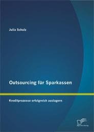 Cover von Outsourcing für Sparkassen: Kreditprozesse erfolgreich auslagern