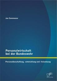Cover von Personalwirtschaft bei der Bundeswehr: Personalbeschaffung,-entwicklung und -freisetzung