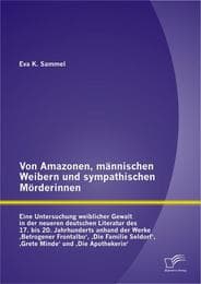 Cover von Von Amazonen, männischen Weibern und sympathischen Mörderinnen